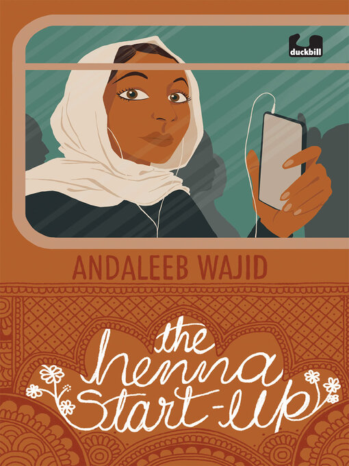 Title details for The Henna Start-up | a romance about a young tech girl with big ambitions set in Bangalore by Andaleeb Wajid - Available